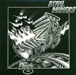 Steel Miners - Dig