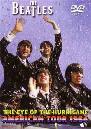 The Beatles - The Eye Of The Hurricane - American Tour 1964