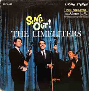 The Limeliters - Sing Out!