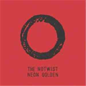 The Notwist - Neon Golden