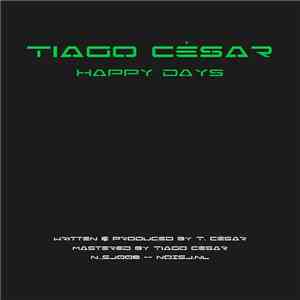 Tiago César - Happy Days