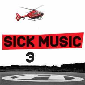 Various - Sick Music 3