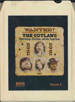 Waylon Jennings, Willie Nelson, Jessi Colter, Tompall Glaser - Wanted! The ...