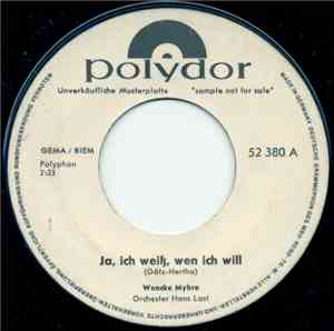Wencke Myhre - Ja, Ich Weiß, Wen Ich Will