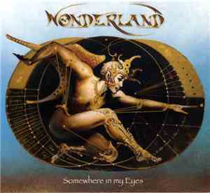 Wonderland - Somewhere In My Eyes