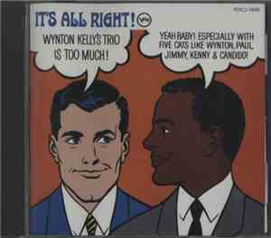 Wynton Kelly Trio - It's All Right!
