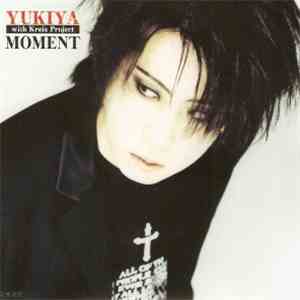 Yukiya  With Kreis Project - Moment