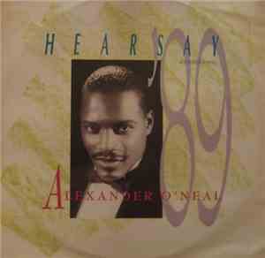 Alexander O'Neal - Hearsay '89