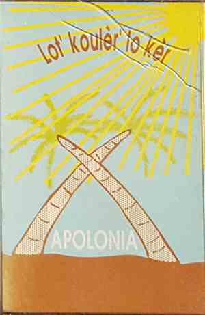 Apolonia - Lot' Koulèr Lo Kèr