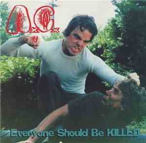 AxCx - Everyone Should Be Killed
