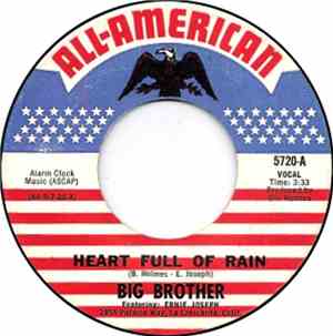 Big Brother  - Heart Full Of Rain