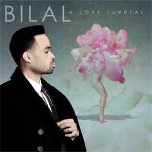 Bilal - A Love Surreal