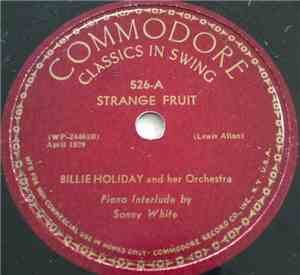 Billie Holiday And Her Orchestra - Strange Fruit / Fine And Mellow