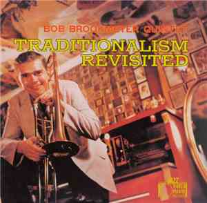 Bob Brookmeyer Quintet - Traditionalism Revisited