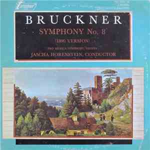 Bruckner, Pro Musica Symphony, Vienna, Jascha Horenstein - Symphony No. 8 ( ...