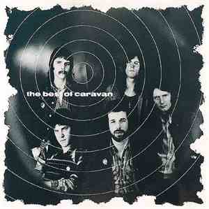 Caravan - The Best Of Caravan