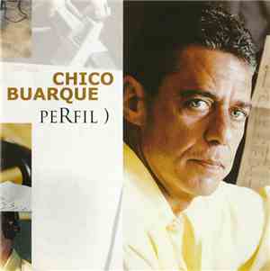Chico Buarque - Perfil )
