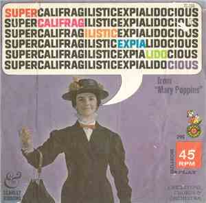 Cricketone Chorus & Orchestra - Supercalifragilisticexpialidocious / Scarle ...