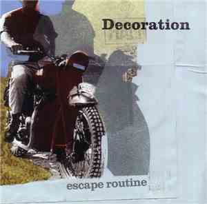 Decoration - Escape Routine