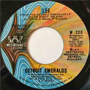Detroit Emeralds - Lee / Whatcha Gonna Wear Tomorrow