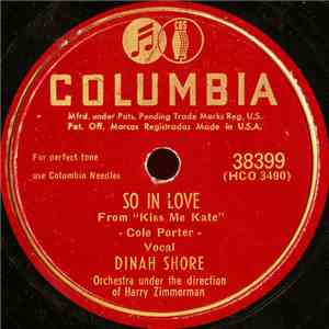 Dinah Shore - So In Love / Always True To You In My Fashion