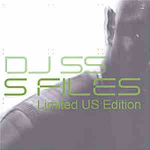 DJ SS - S Files