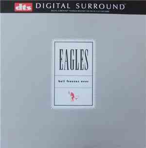 Eagles - Hell Freezes Over