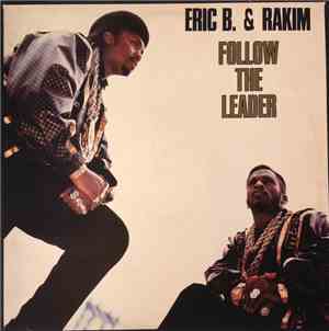 Eric B. & Rakim - Follow The Leader