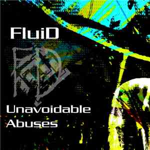 FluiD  - Unavoidable Abuses