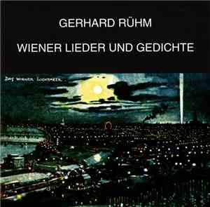 Gerhard Rühm - Wiener Lieder Und Gedichte