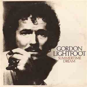 Gordon Lightfoot - Summertime Dream