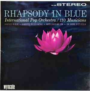International Pop Orchestra - Rhapsody In Blue