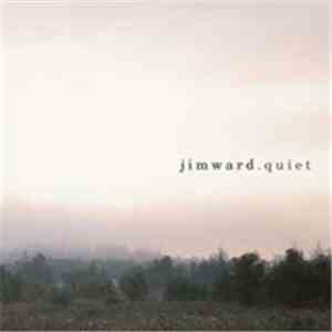 Jim Ward - Quiet