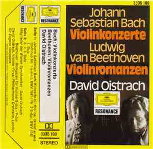 Johann Sebastian Bach / Ludwig van Beethoven - David Oistrach - Violinkonze ...