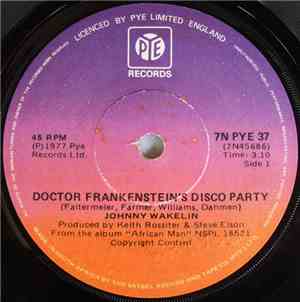 Johnny Wakelin - Doctor Frankenstein's Disco Party