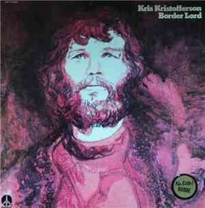 Kris Kristofferson - Border Lord
