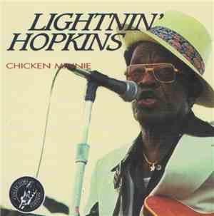 Lightnin' Hopkins - Chicken Minnie