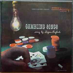 Logan English - Gambling Songs