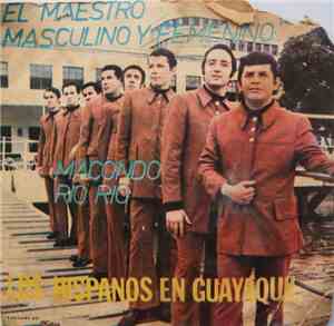 Los Hispanos - Los Hispanos En Guayaquil