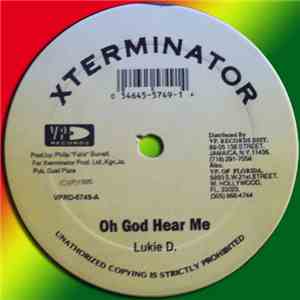 Lukie D / Dueteronomy - Oh God Hear Me / We Ready