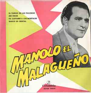 Manolo El Malagueño - El Tango De Las Palomas