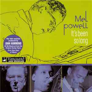 Mel Powell - It's Been So Long