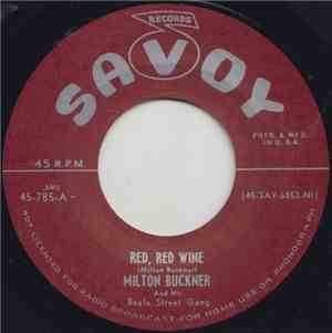 Milt Bucker & His Beale Street Gang - Red, Red Wine