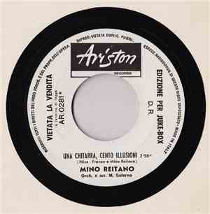 Mino Reitano / Carmelo Pagano - Una Chitarra Cento Illusioni / Mi Hai Dato  ...