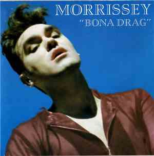 Morrissey - Bona Drag