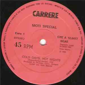 Moti Special - Cold Days, Hot Nights / Visions Of You