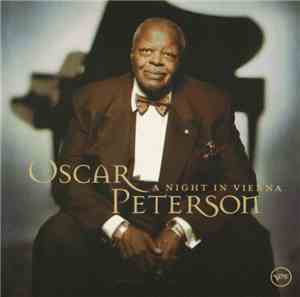 Oscar Peterson - A Night In Vienna