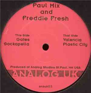 Paul Mix & Freddie Fresh - Gates