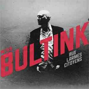 Peter Bultink - Aux Larmes Citoyens