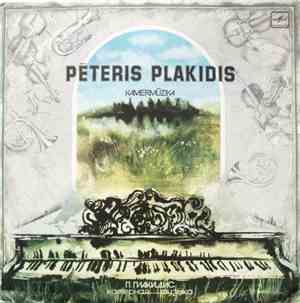 Pēteris Plakidis - Kamermūzika